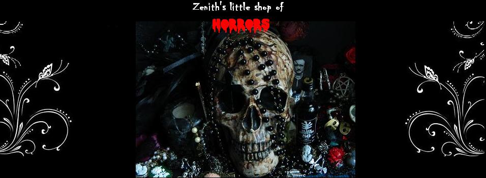 Zenith's little shop of Horrors