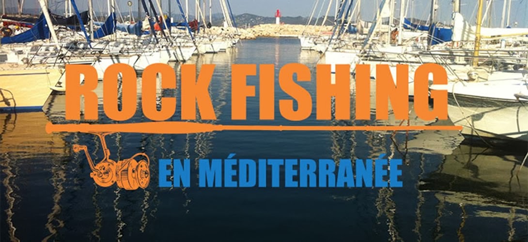 ROCK FISHING EN MEDITERRANEE