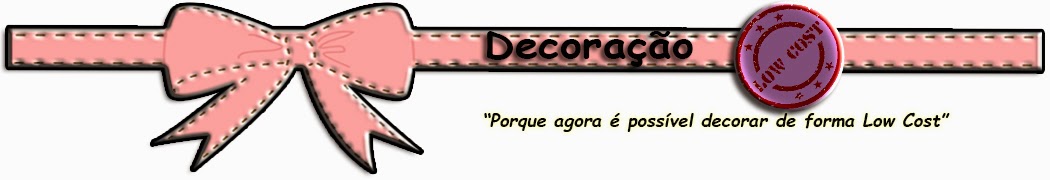 Decoração - LowCost