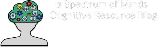 the Spectrum of Minds Cognitive Resource Blog