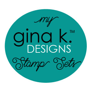 Link To All My Stamp Sets at Gina K. Designs