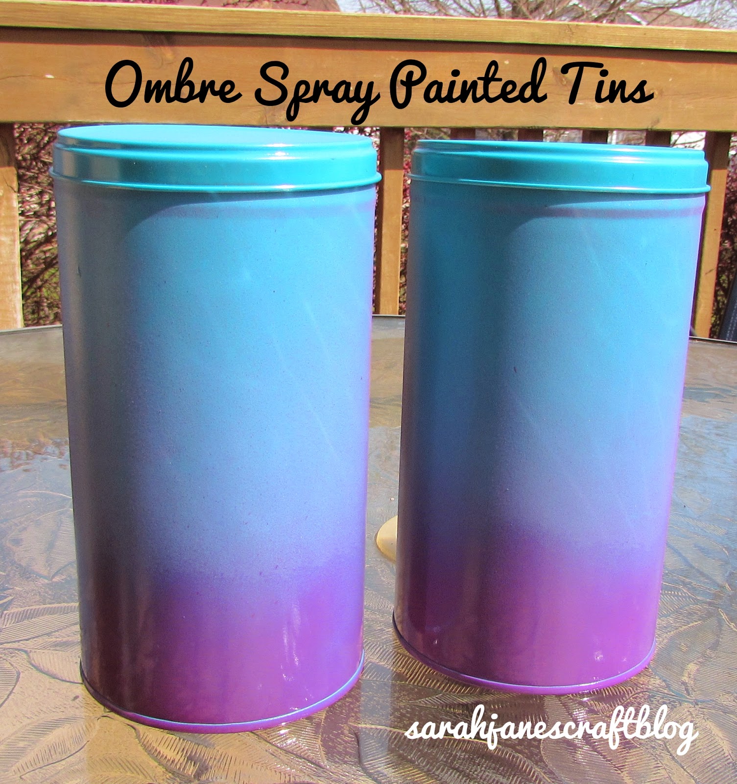 Sarah Jane's Craft Blog Ombre Spray Painted Tins