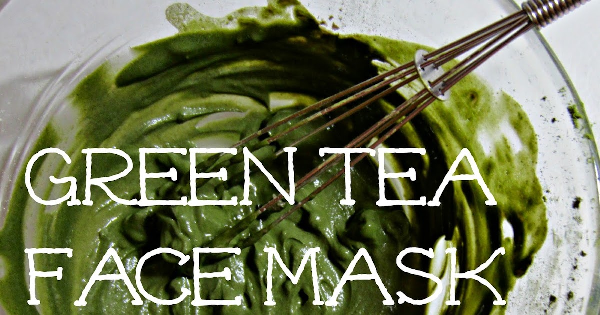 A Drop of This Green Tea Face Mask