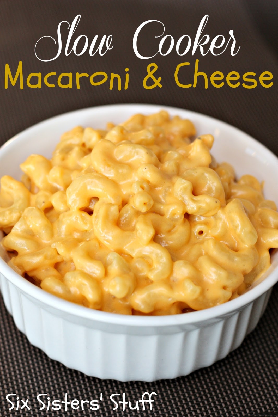 Slow Cooker Macaroni and Cheese Six Sisters' Stuff