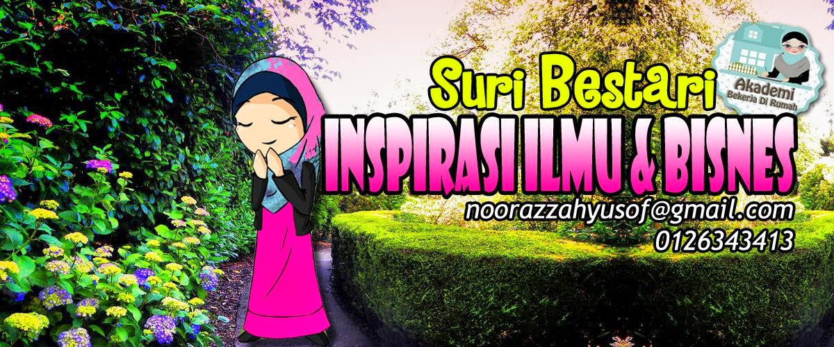 SURI BESTARI : INSPIRASI ILMU &amp; BISNES