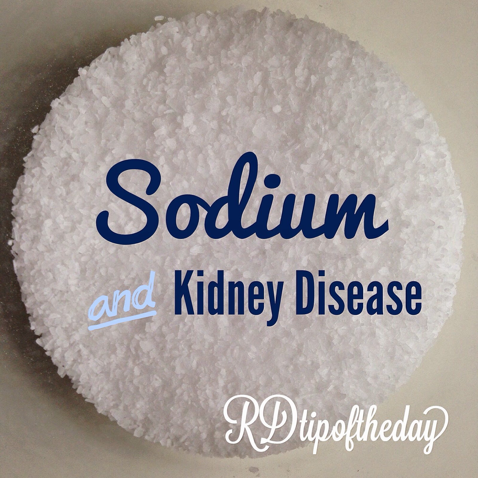 RD Tip of the Day Kidney Month Dietary Sodium