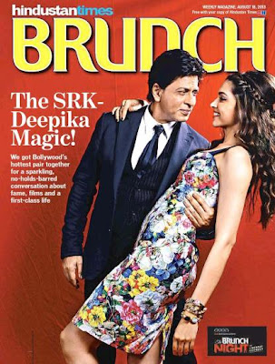 Shahrukh & Deepika on the cover of HT Brunch weekly, August 2013