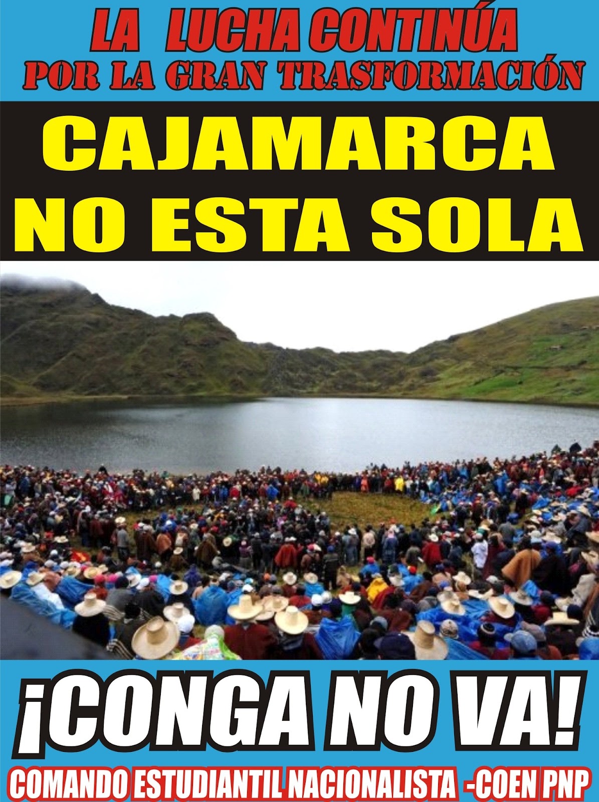 "El Maletero" "Red Verde Cajamarca": LA LUCHA CONTINUA....CONGA NO VA