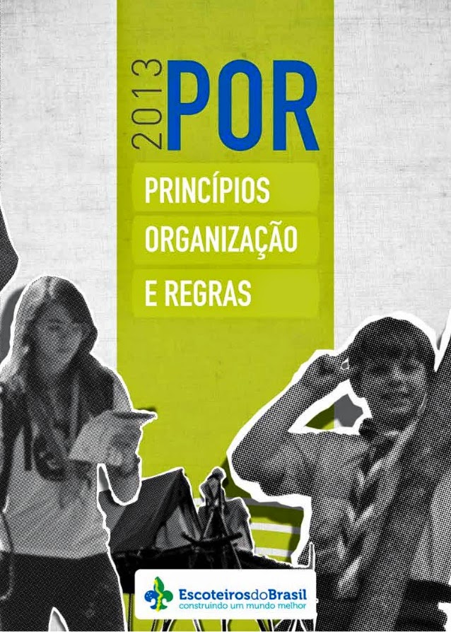 Princípios, Organização e Regras