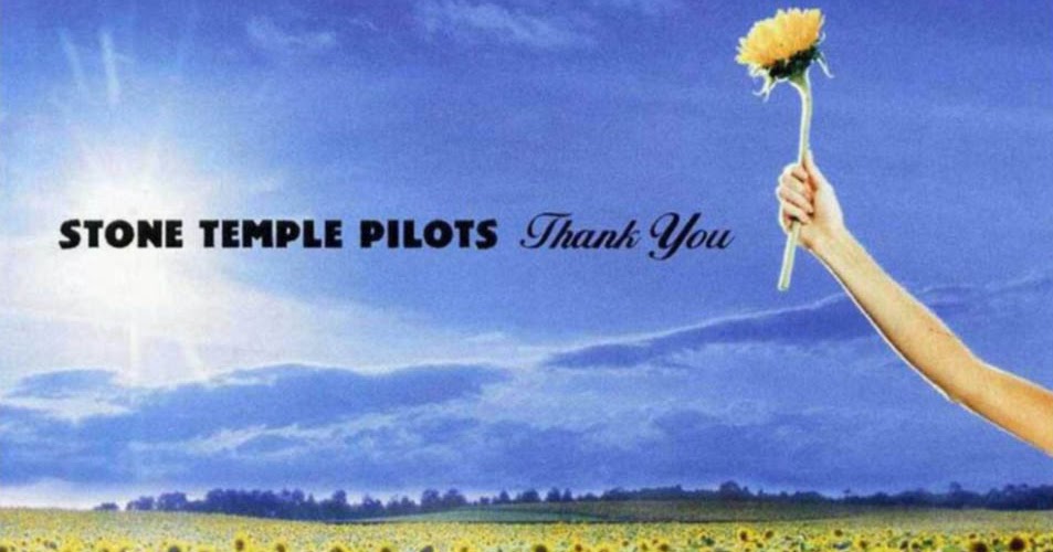 If the blog refuse to FLAC... Stone Temple Pilots Thank You 2003
