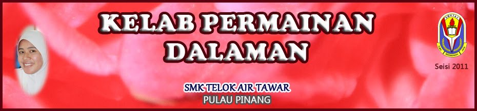 Permainan Dalaman SMK Telok Air Tawar