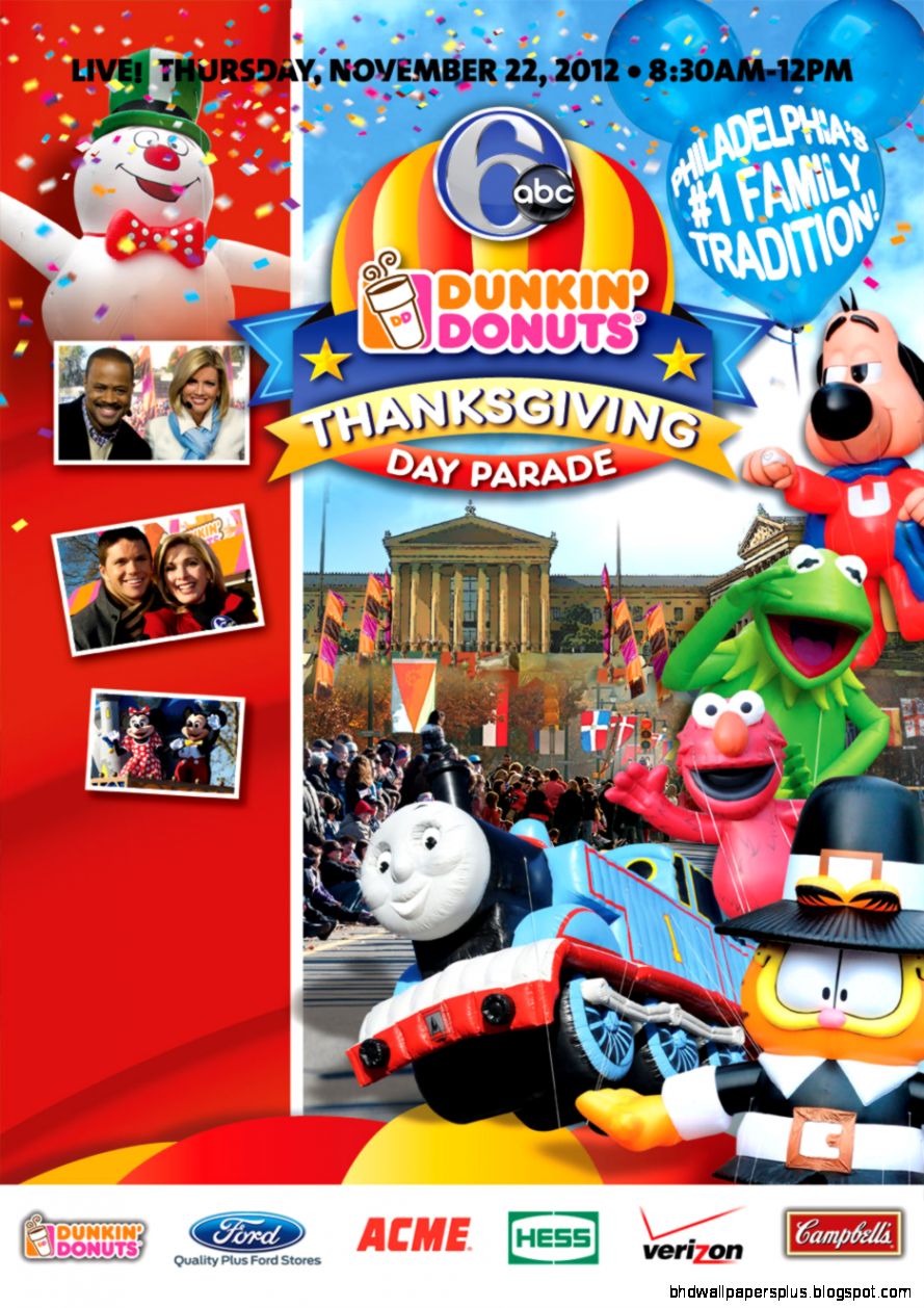 2012 6abc Dunkin39 Donuts Thanksgiving Day Parade 2012 6abc Dunkin39 Donuts Thanksgiving Day Parade