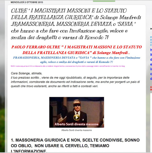 http://paoloferrarocddgrandediscovery.blogspot.it/2013/10/oltre-i-magistrati-massoni-e-lo-statuto.html