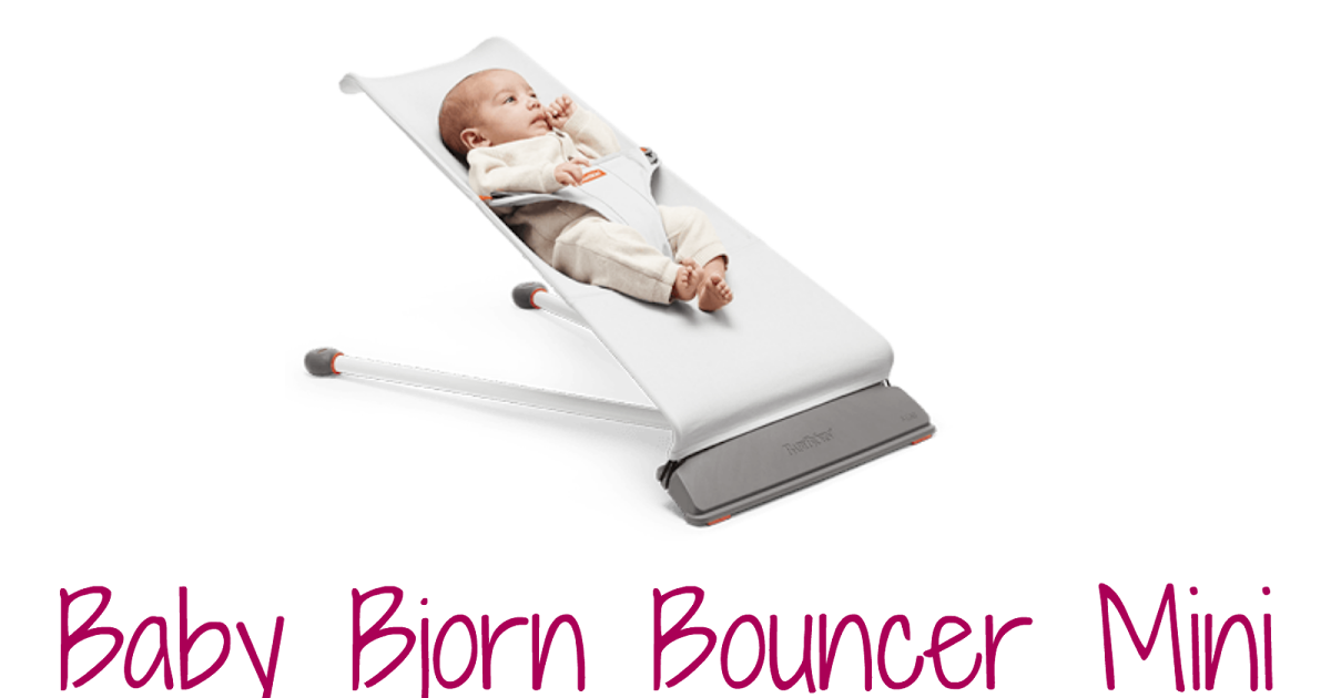 Baby Bjorn Bouncer Mini Review & GIVEAWAY! ~ The Styled Child