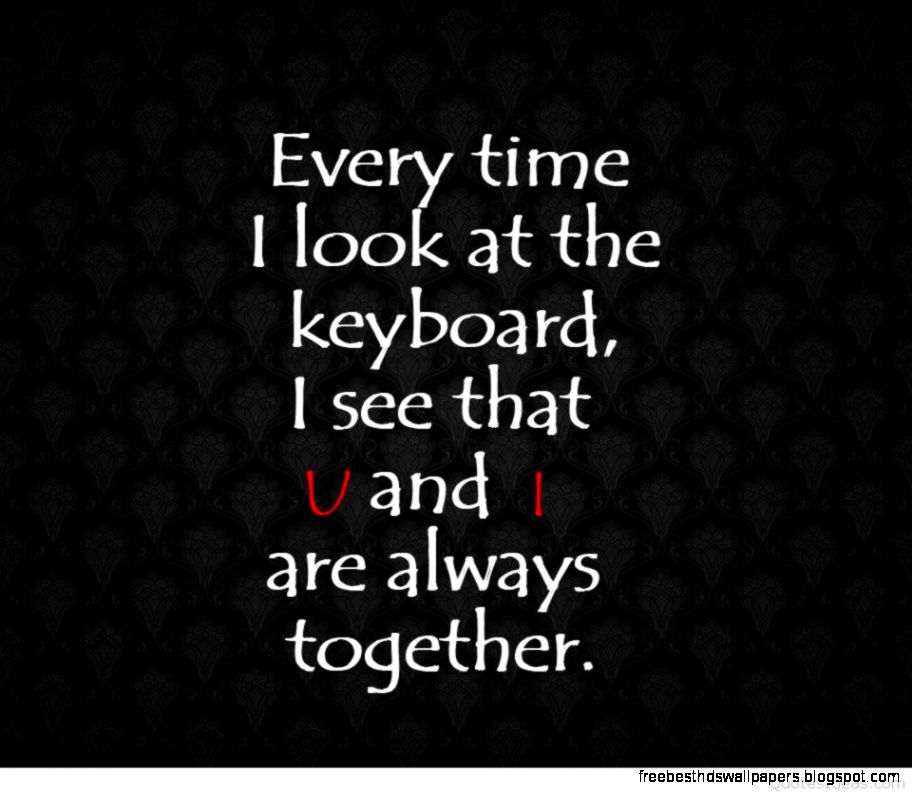 Keyboard love quote with background Keyboard love quote with background