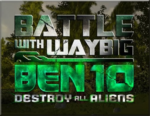 ben 10 destroy all aliens battle with waybig game ben 10 destroy all aliens battle with waybig game