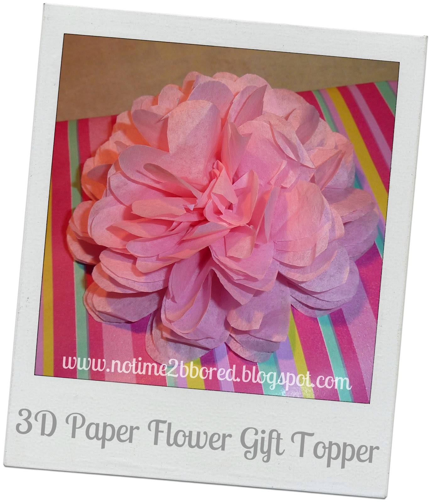 No time to be bored 3D paper flower gift topper tutorial