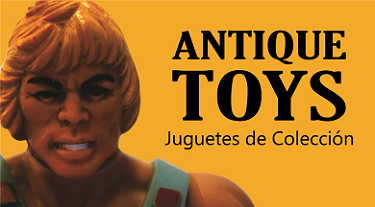 ANTIQUE TOYS (Juguetes de Colección)