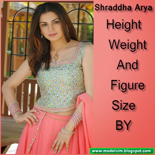 Shraddha Arya Height Weight And Figure Size 76743 Oshlo Shraddha arya (actress) height, weight, age, wiki, wife, biography, family. oshlo