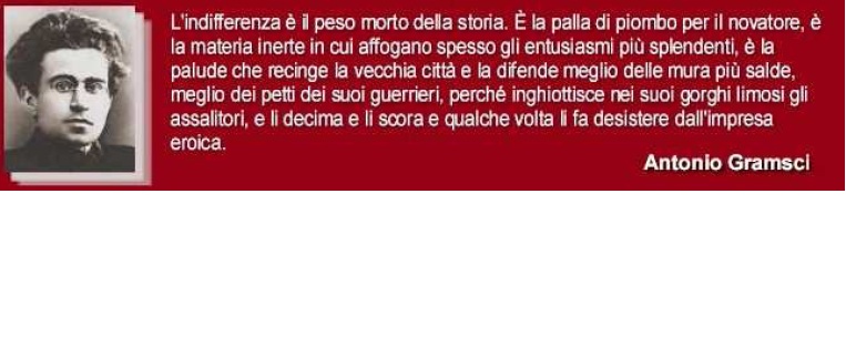 Teorema... la quadratura del Circolo Odio gli indifferenti. di A. Gramsci.