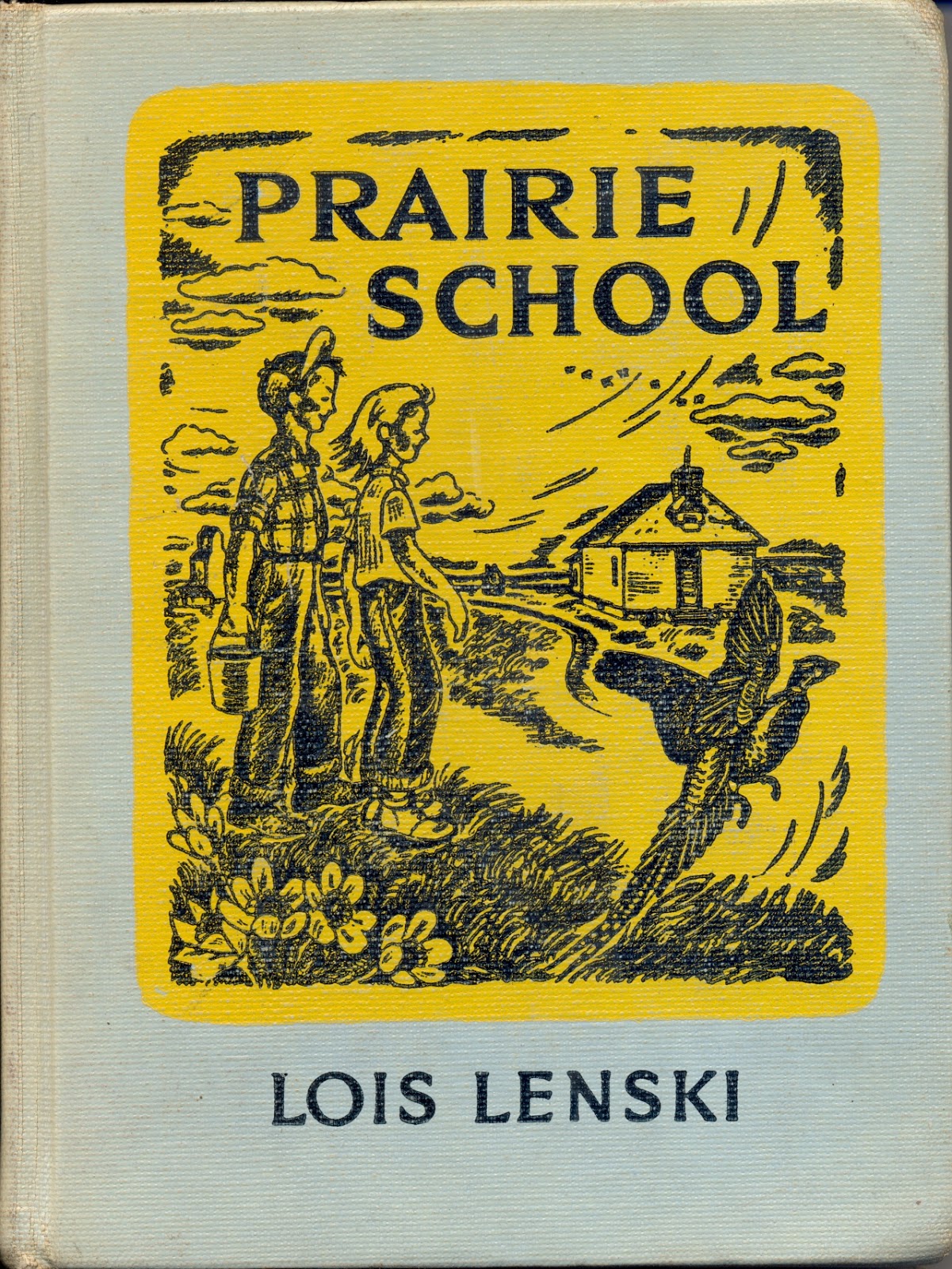 The Blog Fodder Prairie School by Lois Lenski