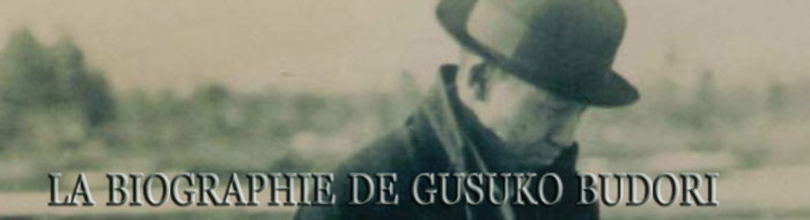 La biographie de Gusuko Budori