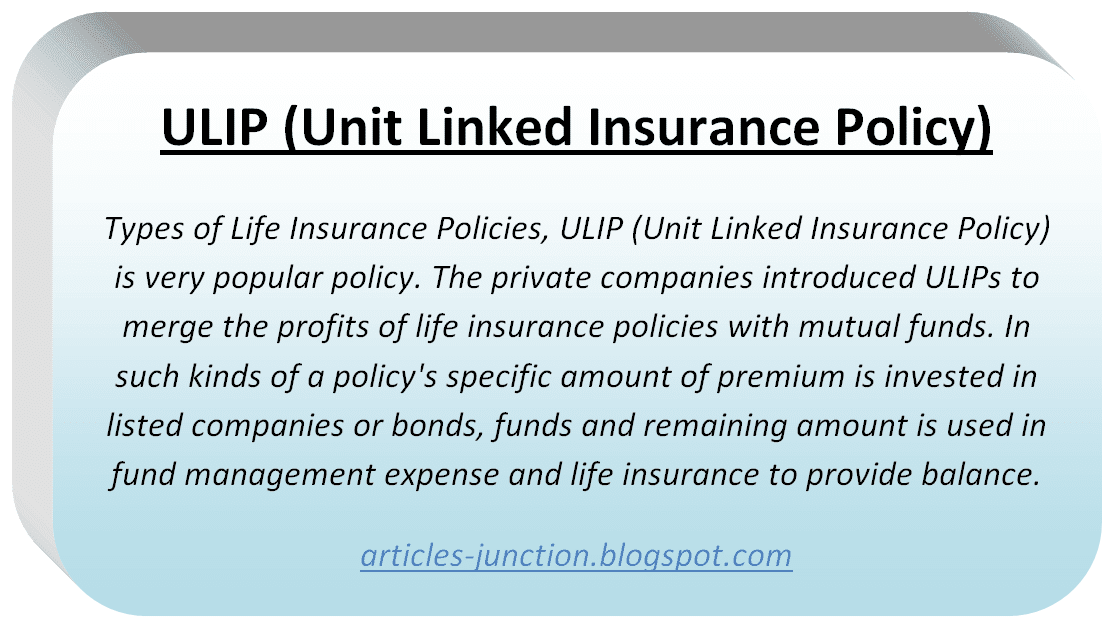 Articles Junction Types of Life Insurance Policies Life Insurance