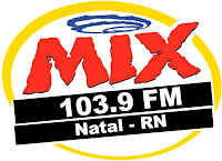 Rádio Mix FM de Natal ao vivo