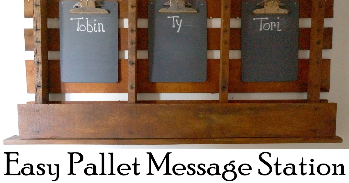 Kammy's Korner EASY Pallet Message Center