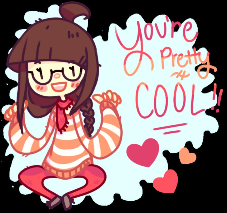 Youre Pretty Cool by nyanami on DeviantArt Youre Pretty Cool by nyanami on DeviantArt