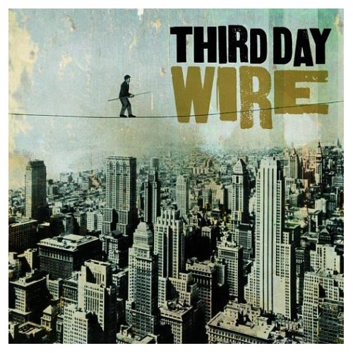 Third Day Wire