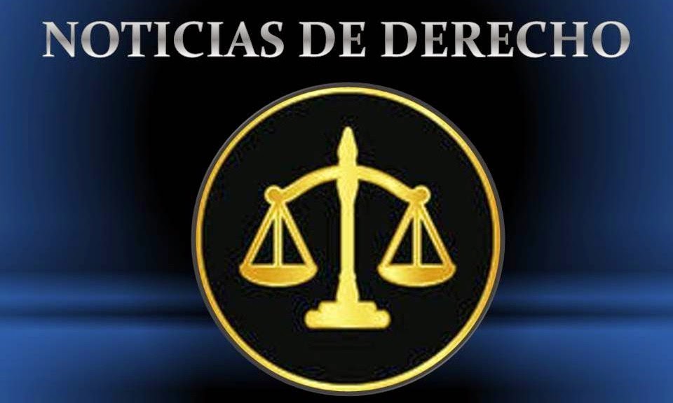 NOTICIAS DE DERECHO