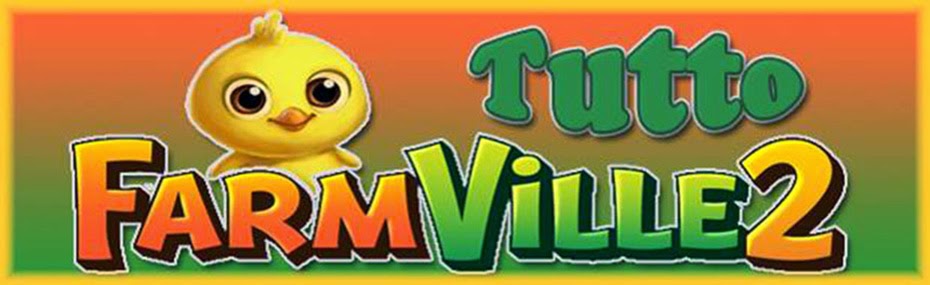 Tutto FarmVille 2