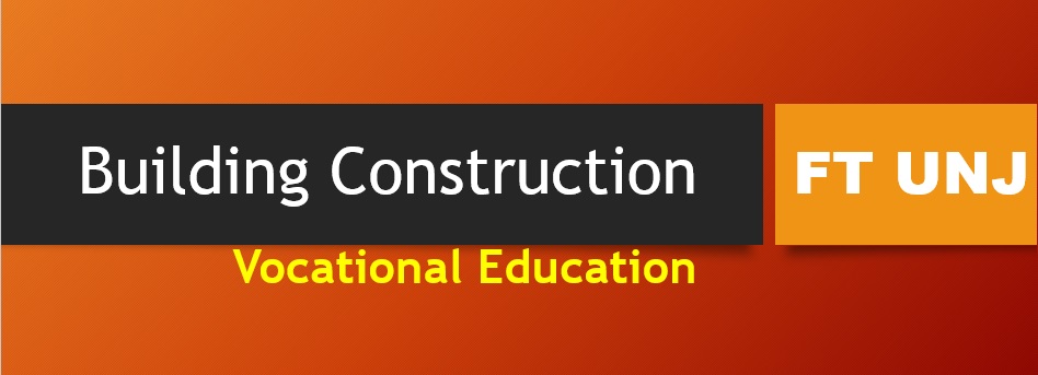 Pendidikan Vokasional Konstruksi Bangunan