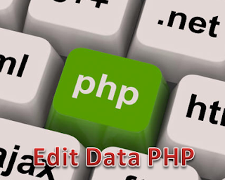 Coding Edit Data Tabel MySQL dengan PHP 