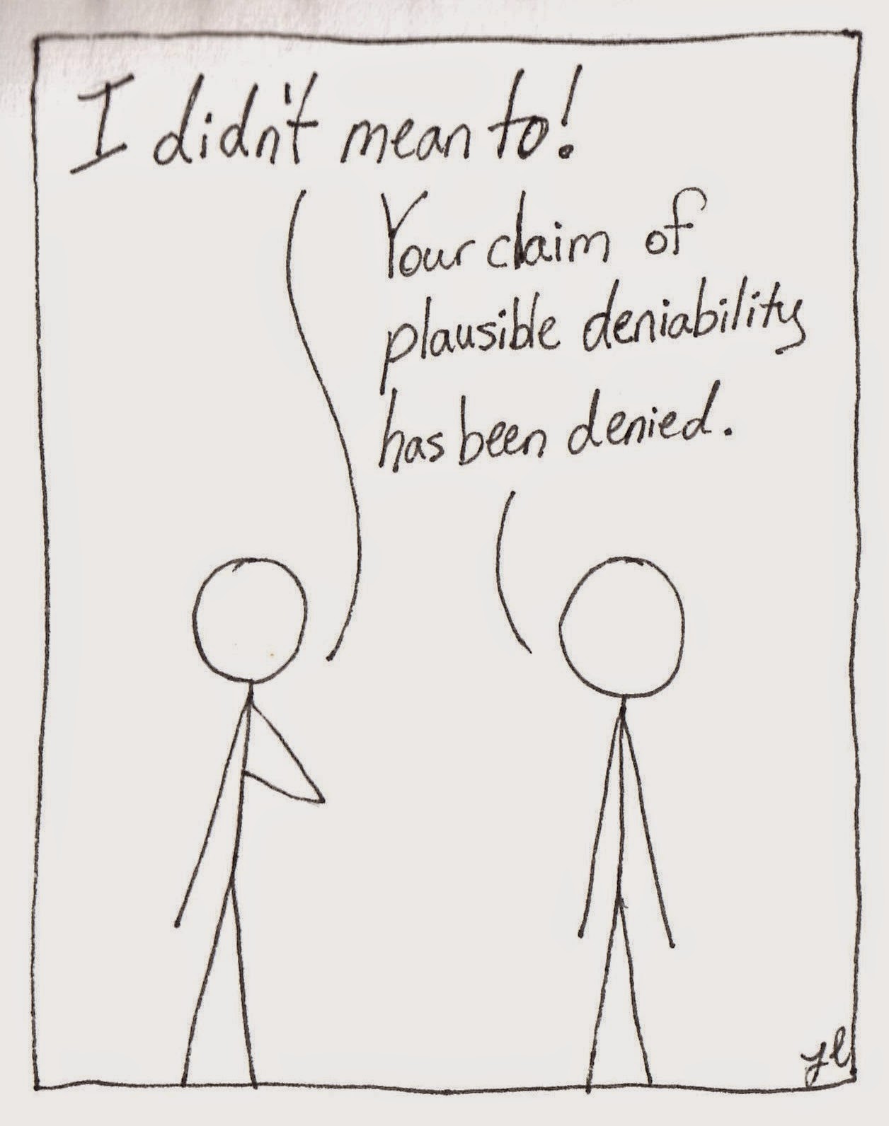 True Story Plausible Deniability Denied