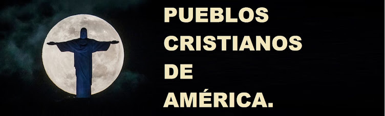 PUEBLOS CRISTIANOS DE AMÉRICA