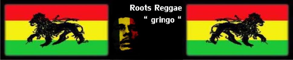 Roots Reggae "gringo"