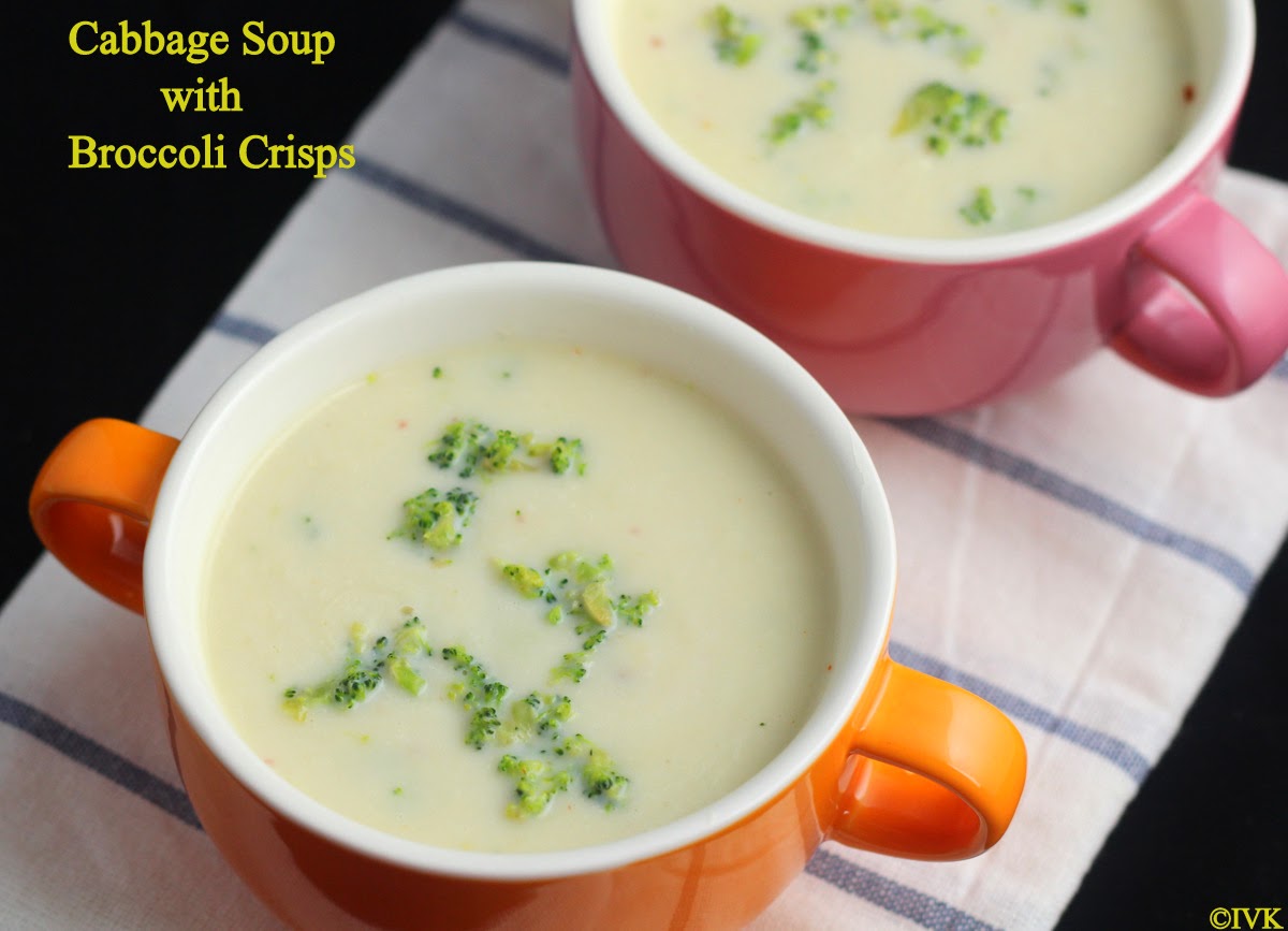 IndianVegKitchen Cream Of Cabbage Soup Low Calorie Cabbage Soup