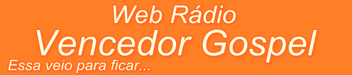 Web Rádio Vencedor Gospel