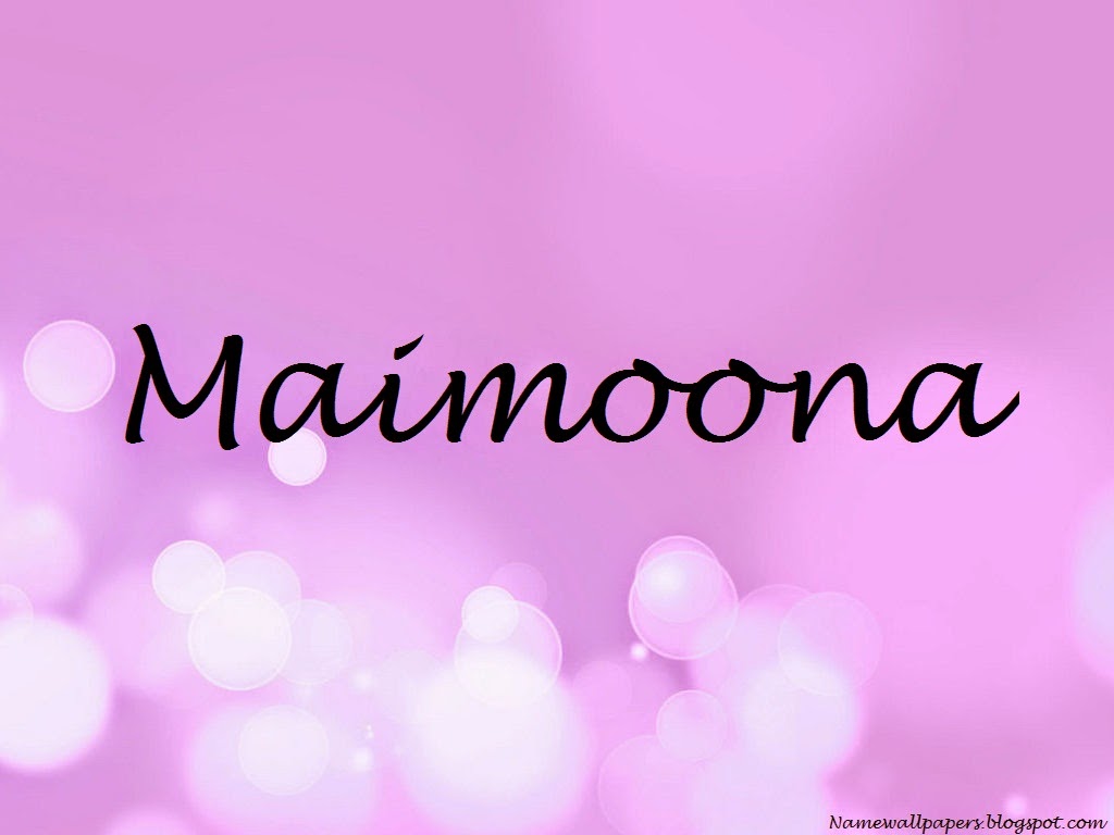 Maimoona Name Wallpapers Maimoona Name Wallpaper Urdu Name Meaning
