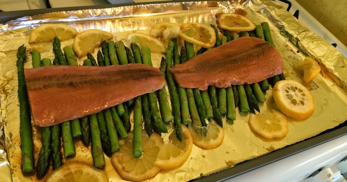 The Traveling Pipeliner's Wife Broiled Salmon and Asparagus
