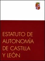 ESTATUTO DE AUTONOMÍA DE CASTILLA Y LEÓN