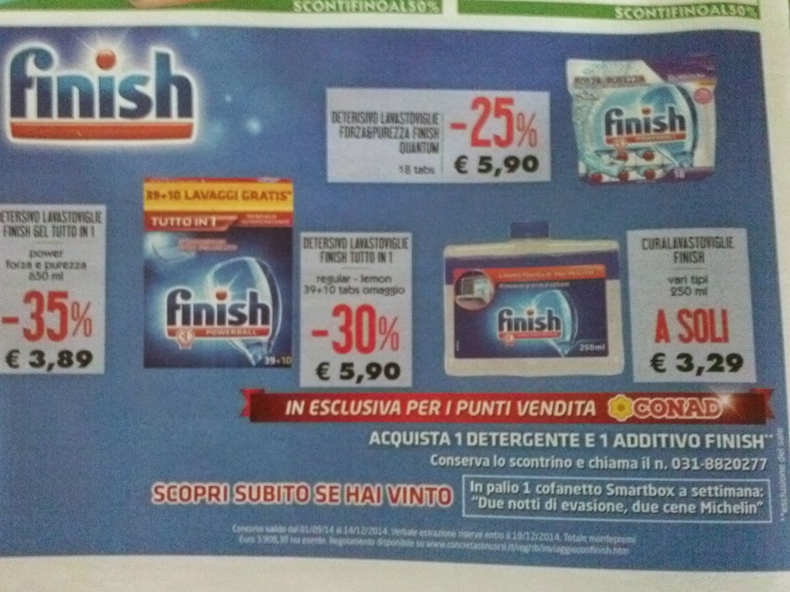 PROMO€RISPARMIO concorso '' in viaggio con finish'' con conad