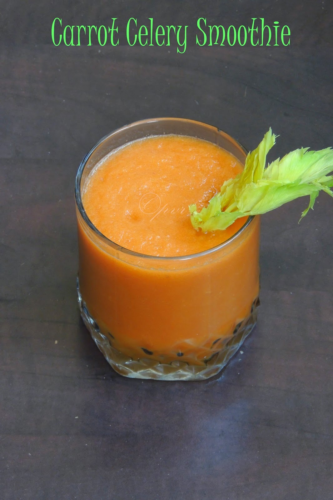 Carrot smoothie, celery smoothie, carrot and celery smoothie