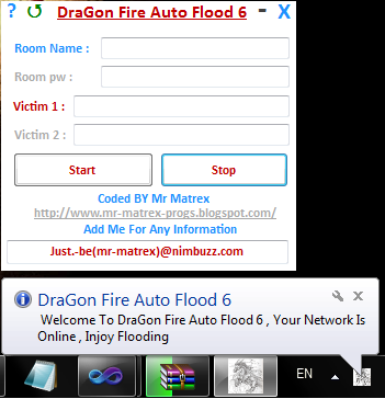 DraGon Fire Auto Flood (700 Id) Flood Room + 2 Victim + Flood Prvt + Add + Dc ... (Hang Room In Server And Dc All Users) ;)اوتو فلود 6 .. Auto+6