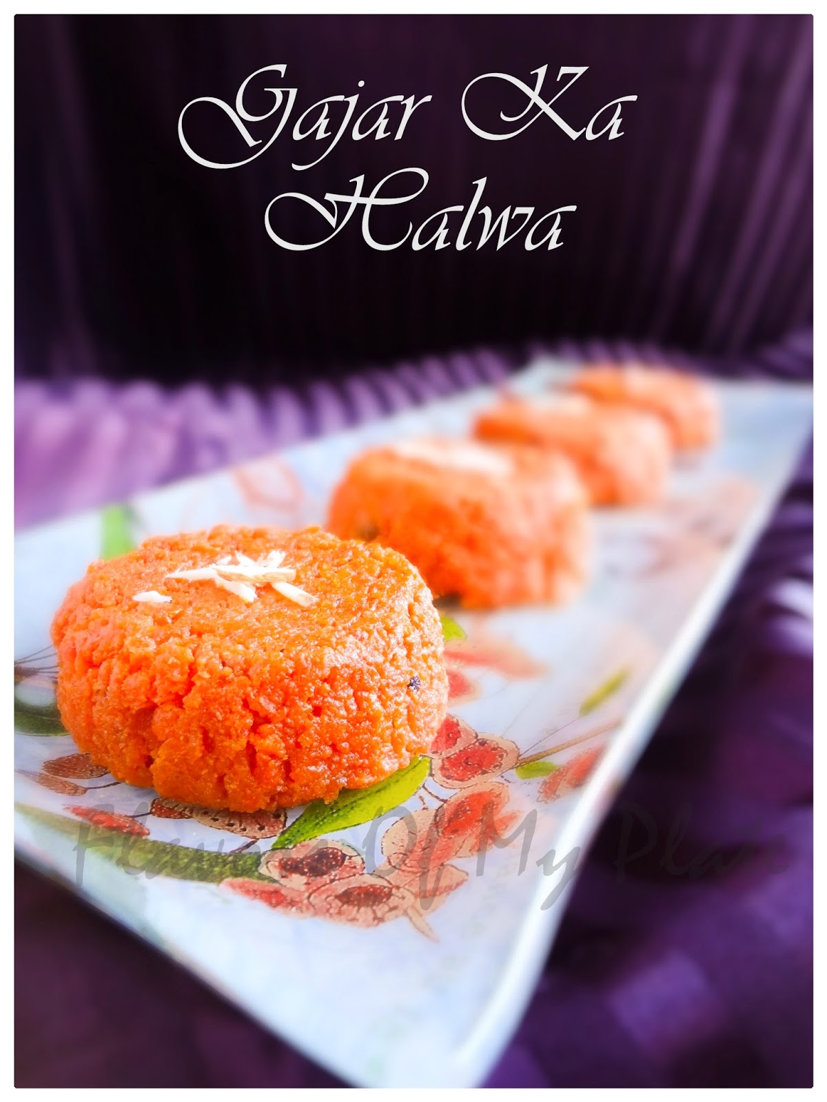 Flavors Of My Plate Gajar Ka Halwa.......A quintessential dessert of