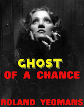 GHOST OF A CHANCE