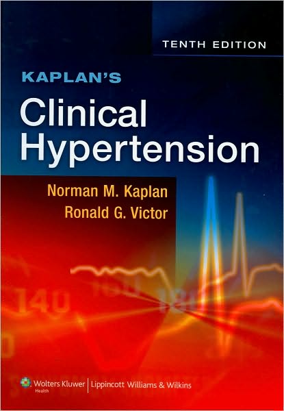 Kaplan's Clinical Hypertension 10e