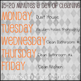 Organize schedule 15 minutes cleaning